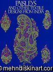 Paisleys and Other Textile Designs from India (Dover Pictorial Archive Series) (Paperback)