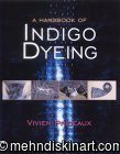 A Handbook of Indigo Dyeing (Paperback)