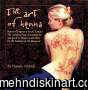 The Art of Henna; The Ultimate Body Art Book and Kit With Book