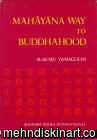Mahayana Way to Buddhahood: Theology of Enlightenment (Hardcover)