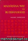 Mahayana Way to Buddhahood: Theology of Enlightenment (Hardcover)
